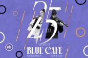 Blue Cafe - 25 lat / The Best Of | koncert