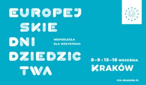 Europejskie Dni Dziedzictwa 2018 Kraków