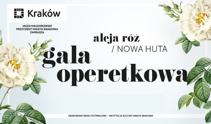 Gala operetkowa | Opera i operetka w sercu Nowej Huty