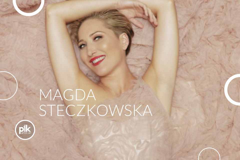 Magda Steczkowska i Przyjaciele – 30 lat na scenie | koncert w Krakowie