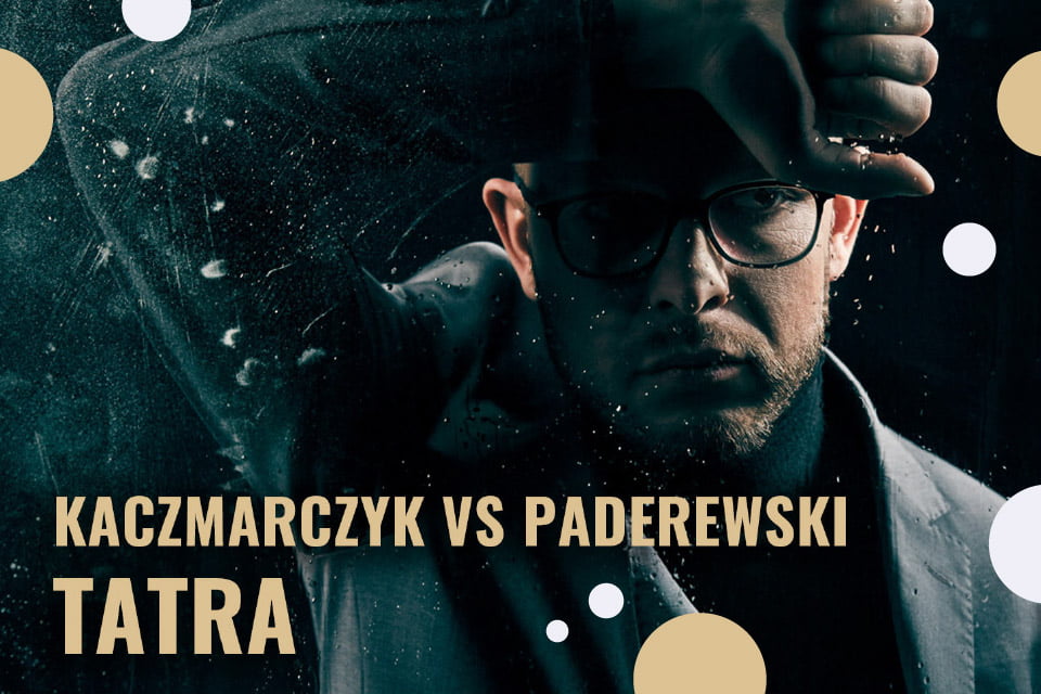 Kaczmarczyk vs Paderewski | koncert (Kraków 2018)