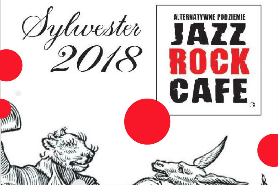 Sylwester w Jazz Rock Cafe | Sylwester 2018/2019 w Krakowie