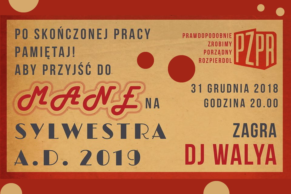 Sylwester w MANE x PRL | Sylwester 2018/2019 w Krakowie