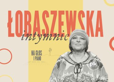 Grażyna Łobaszewska - Intymnie | koncert w Krakowie - Bilety