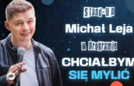 Michał Leja | Stand-up