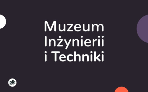Muzeum Inżynierii i Techniki w Krakowie