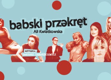 Babski przekręt | spektakl