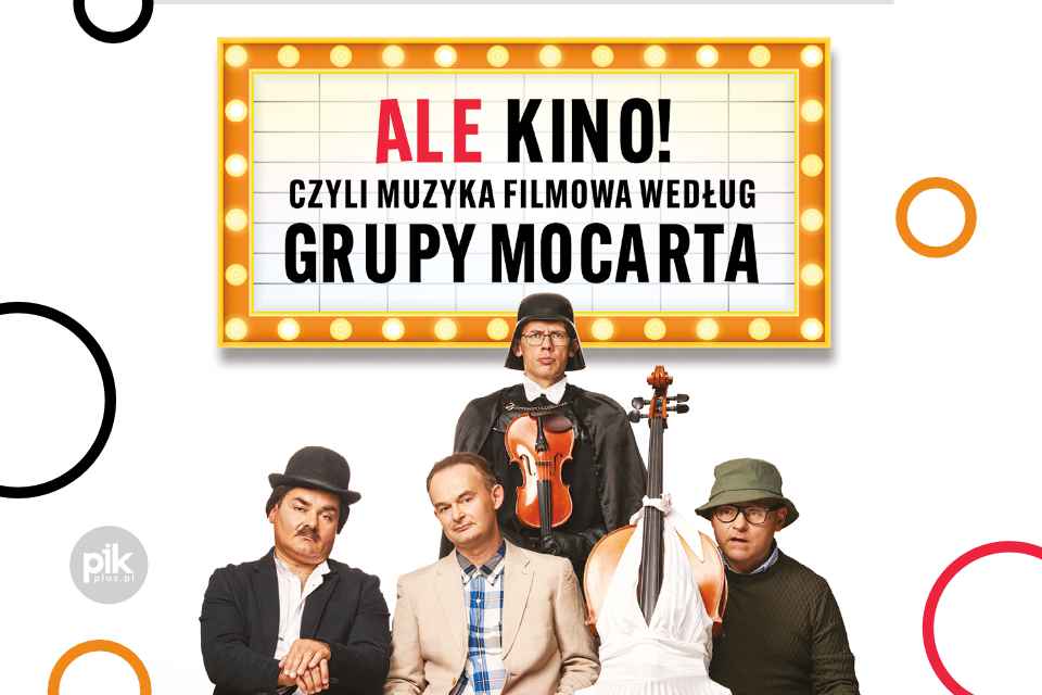Grupa MoCarta - ALE KINO! czyli muzyka filmowa wg Grupy MoCarta w Krakowie