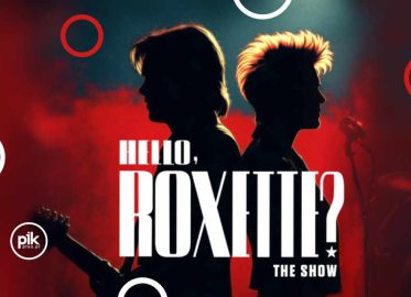 Hello, Roxette? | koncert w Krakowie - Bilety