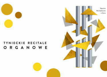 Tynieckie Recitale Organowe 2021