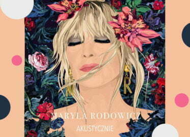 Maryla Rodowicz | koncert akustyczny