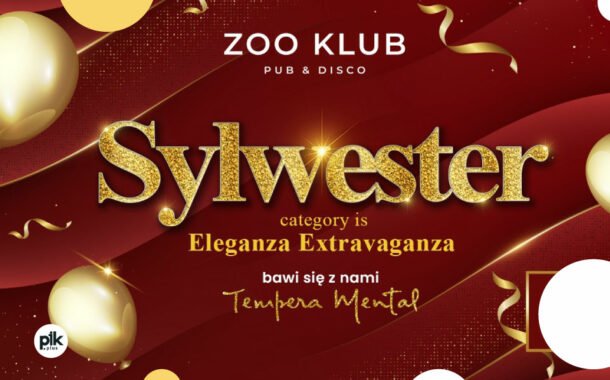 Sylwester w ZOO Klub | Sylwester 2022/2023 w Krakowie