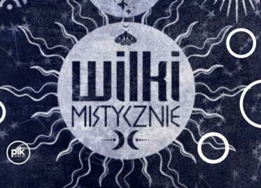 Wilki - Mistycznie | koncert