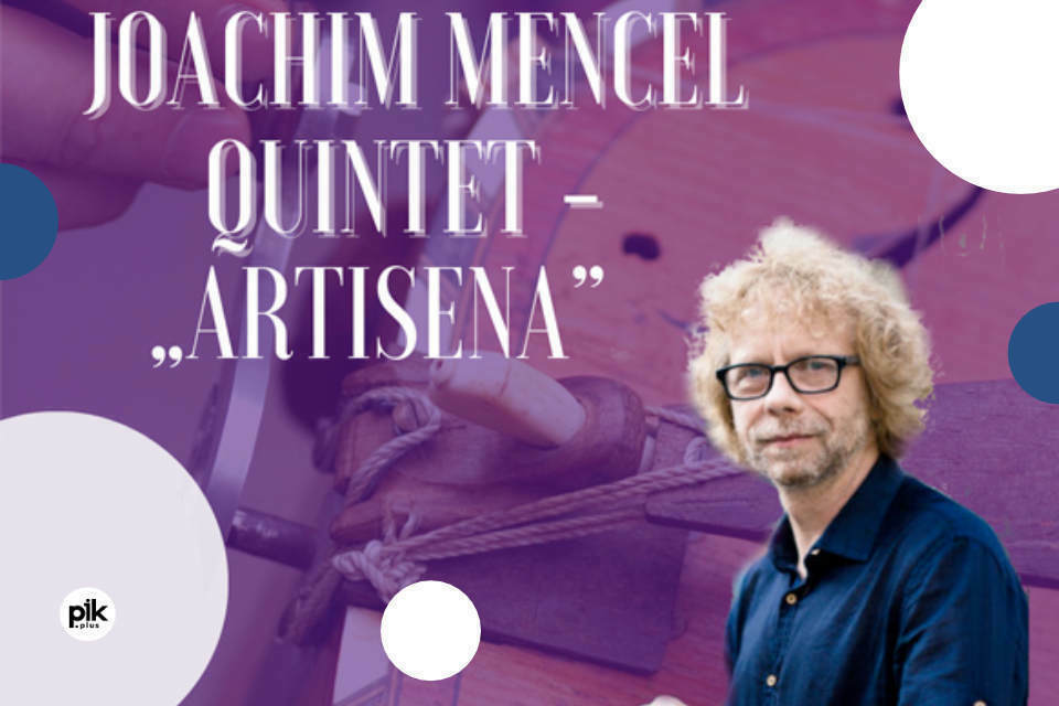 Joachim Mencel Quintet | koncert