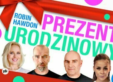 Prezent urodzinowy | spektakl