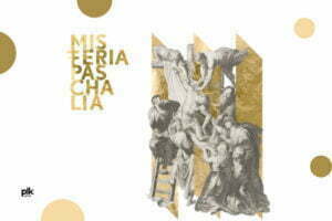 MISTERIA PASCHALIA 2023