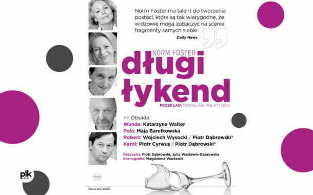 Długi Łykend | spektakl