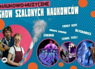 Show szalonych naukowców | Kraków