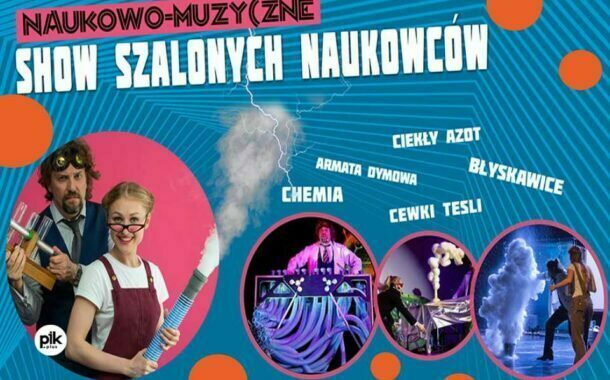 Show szalonych naukowców | Kraków