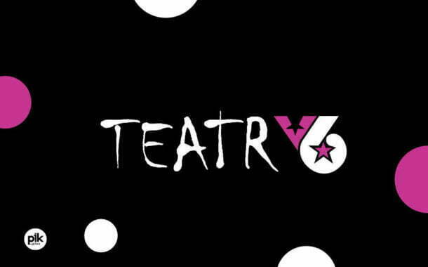Teatr V6 - Teatr Tańca