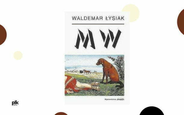 MW - Waldemar Łysiak | recenzja