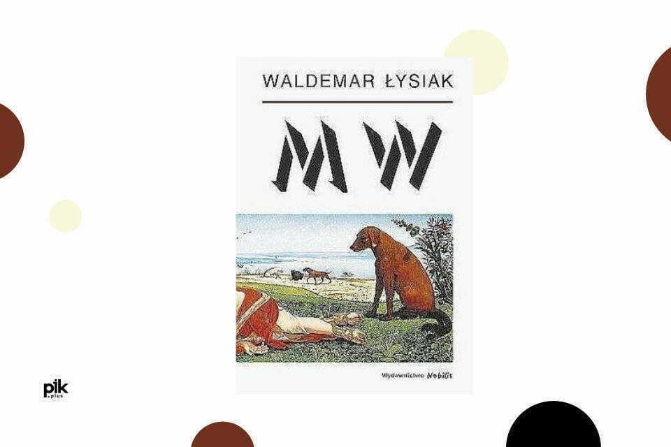 MW - Waldemar Łysiak | recenzja