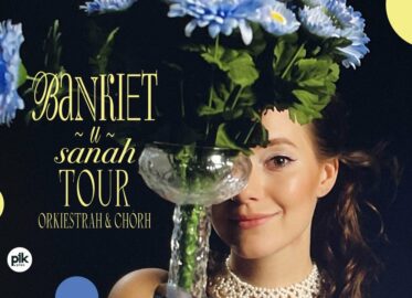Sanah - Bankiet Tour | koncert - 2 data