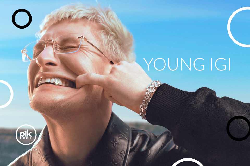Young Igi | koncert