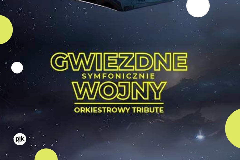 Gwiezdne Wojny Symfonicznie Koncert W Krakowie Bilety Pik