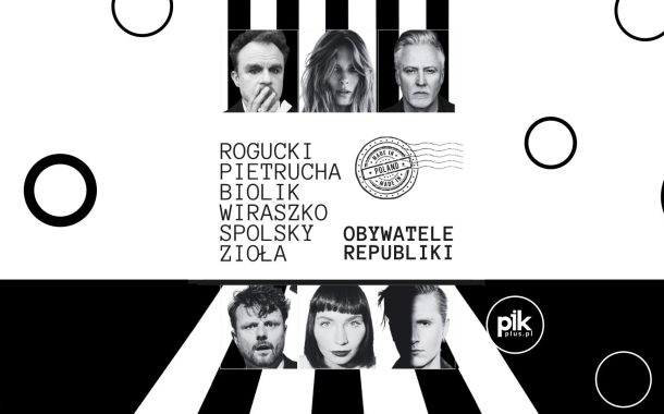 Obywatele Republiki | koncert w Krakowie - Bilety