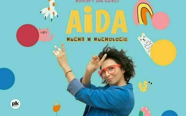 Aida – Mucha w Mucholocie | koncert