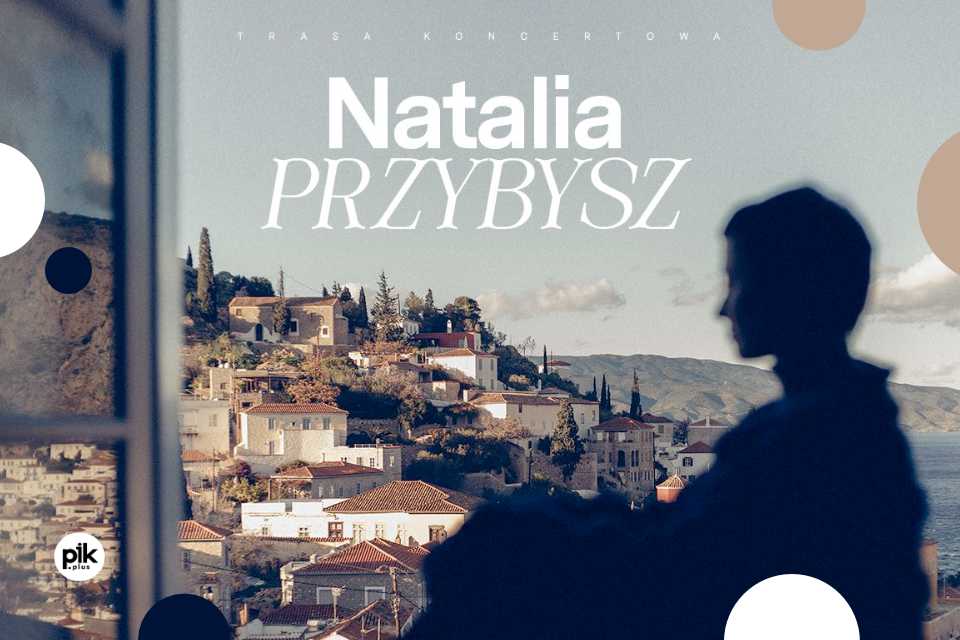 Natalia Przybysz - TAM - Kraków