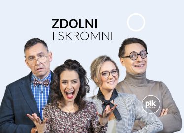 Zdolni i Skromni | kabaret w Krakowie - Bilety