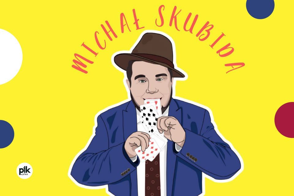Michał Skubida | Magic Show