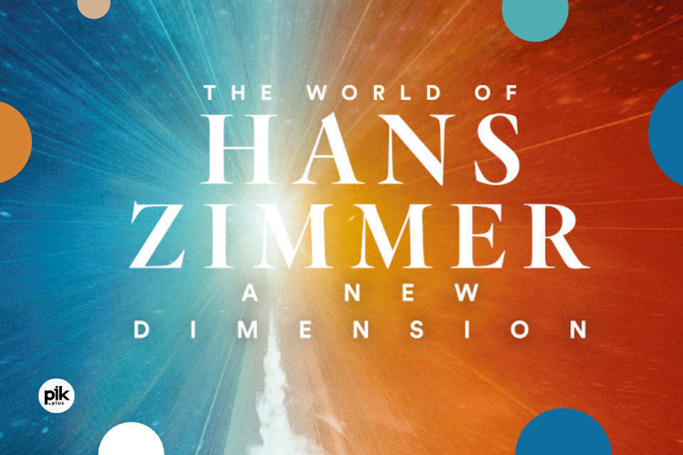 The World of Hans Zimmer – A New Dimension | koncert