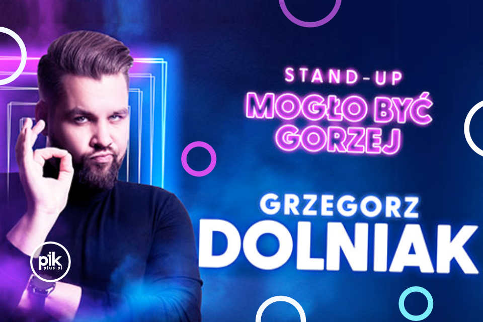 Grzegorz Dolniak stand-up w Krakowie - Bilety