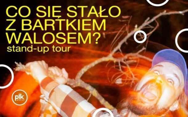 Bartek Walos | stand-up