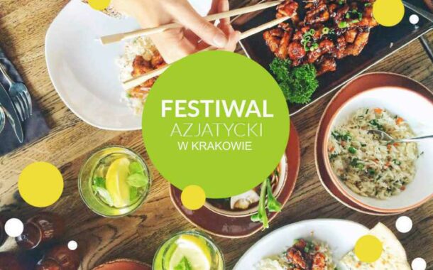Festiwal Azjatycki w Krakowie