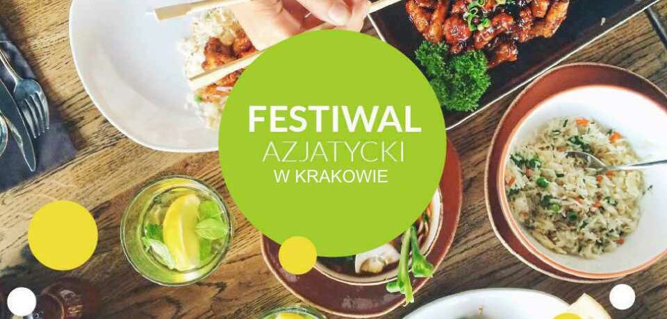 Festiwal Azjatycki w Krakowie