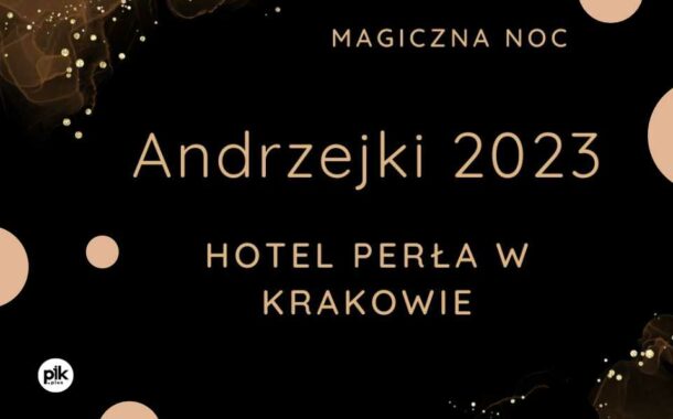 Bal Andrzejkowy w Hotelu Perła