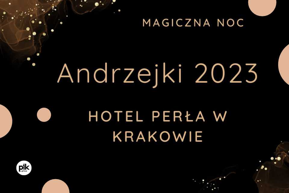 Bal Andrzejkowy w Hotelu Perła