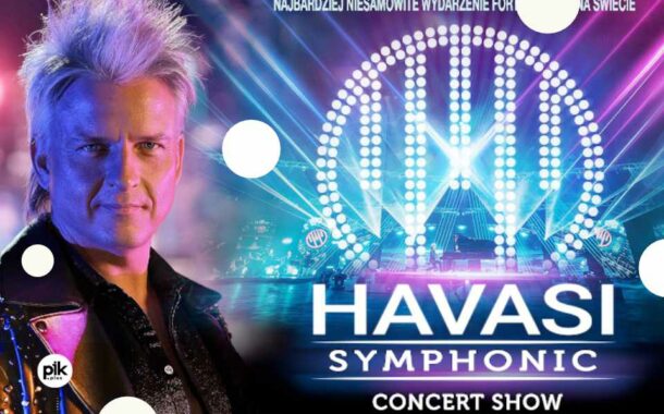 HAVASI Symphonic Concert Show | koncert