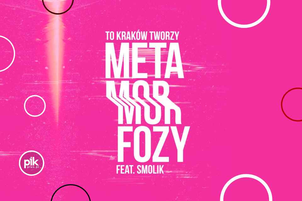To Kraków tworzy metamorfozy | koncert