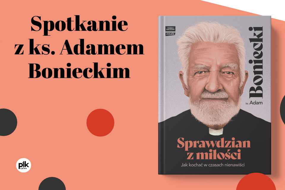 ks. Adam Boniecki | spotkanie