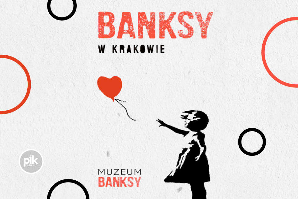 Muzeum Banksy w Krakowie - Bilety - informacje