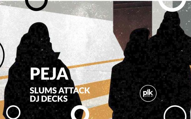 Peja / Slums Attack | koncert w Krakowie - Bilety