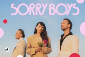SORRY BOYS - Dzień Dobry, Moje Kochanie
