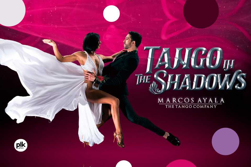 Tango in The Shadows | spektakl