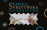 Wystawa Kaplica Sykstyńska. Dziedzictwo w Krakowie