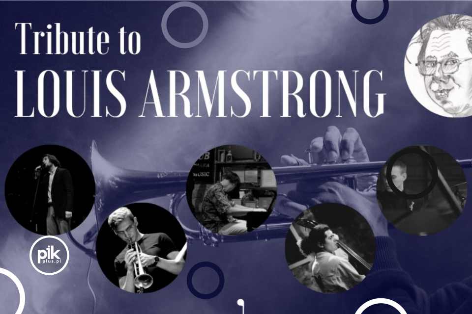 Tribute to Louis Armstrong - Kraków Piwnica pod Baranami